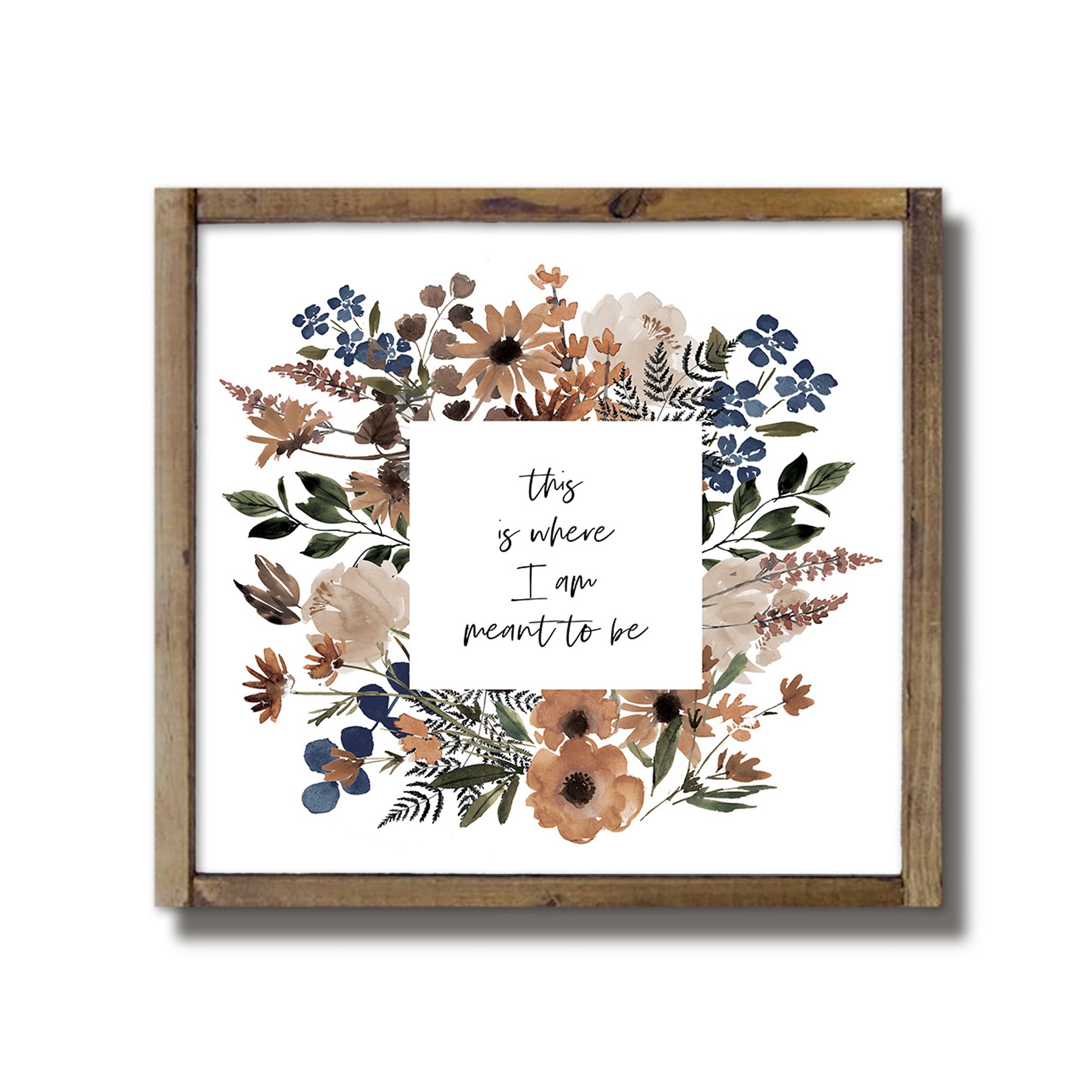 Where I'm Meant to Be Framed Wood Plaque