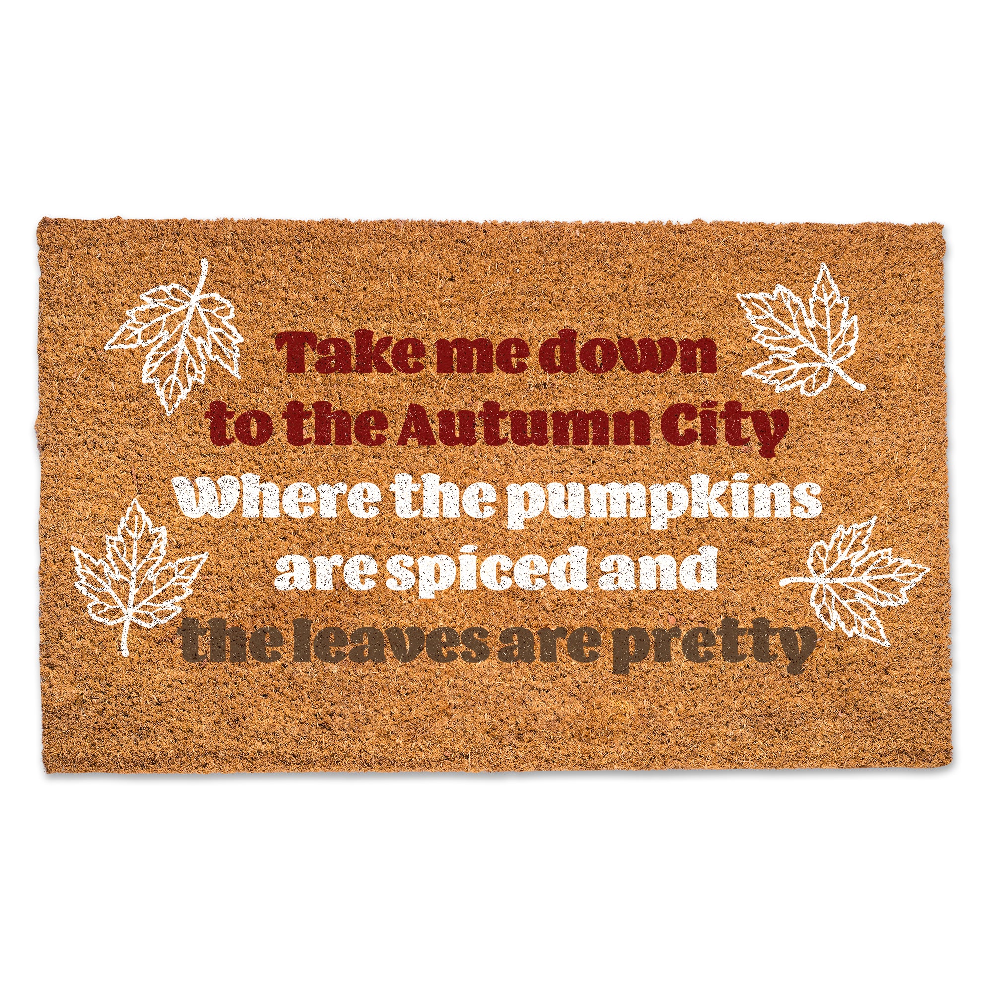 Pumpkins are Spiced and Leaves are Pretty Door Mat