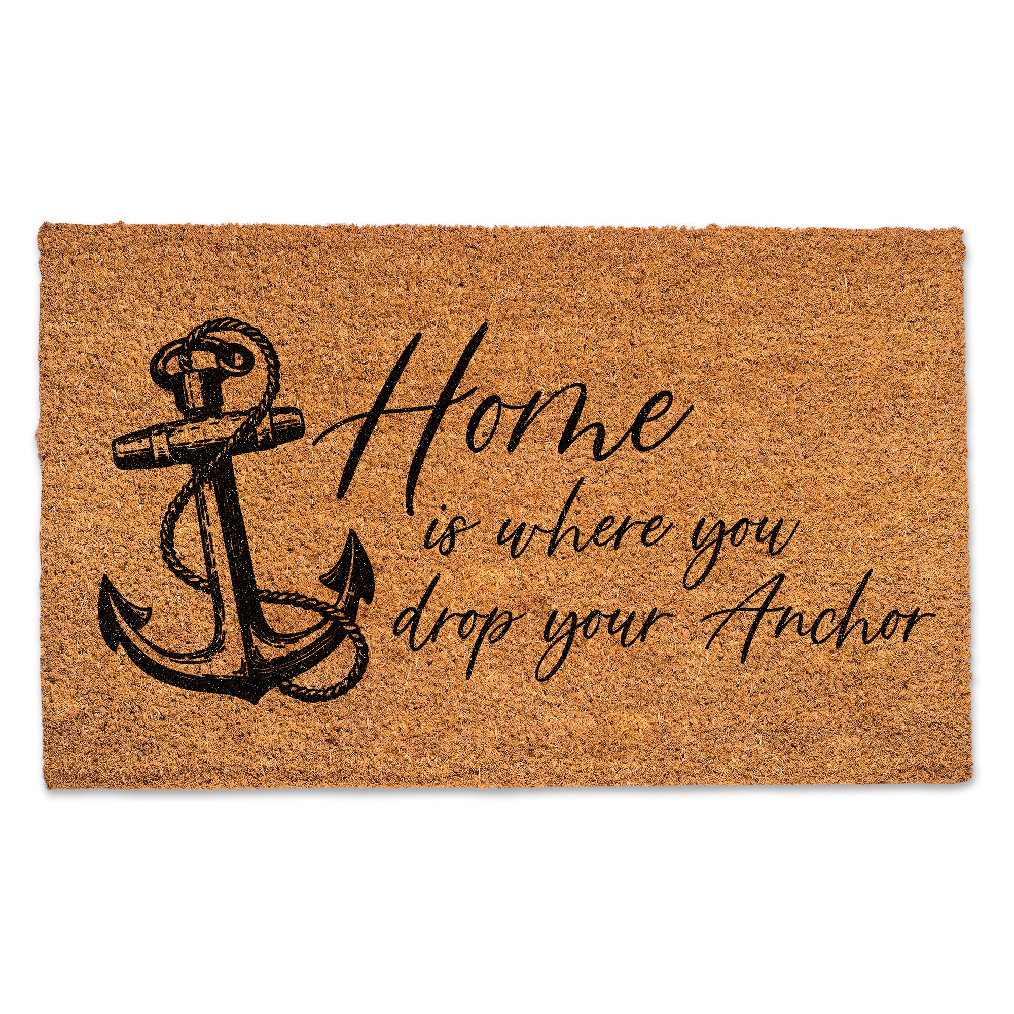 Home Is Where You Drop Your Anchor Door Mat